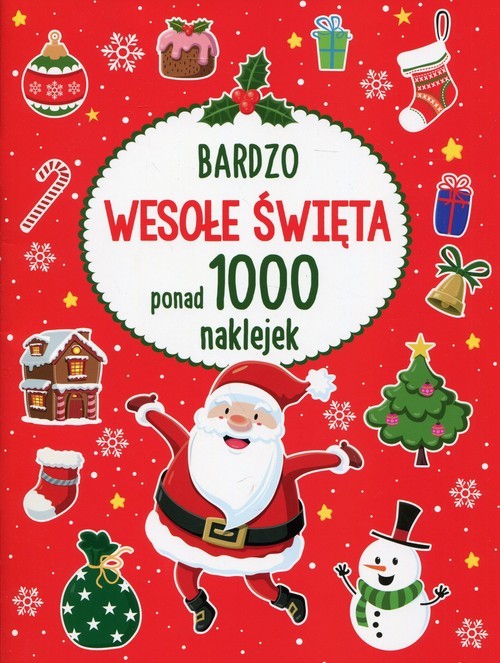 okładka Bardzo wesołe święta Ponad 1000 naklejek książka