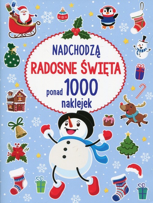 okładka Nadchodzą radosne święta Ponad 1000 naklejek książka