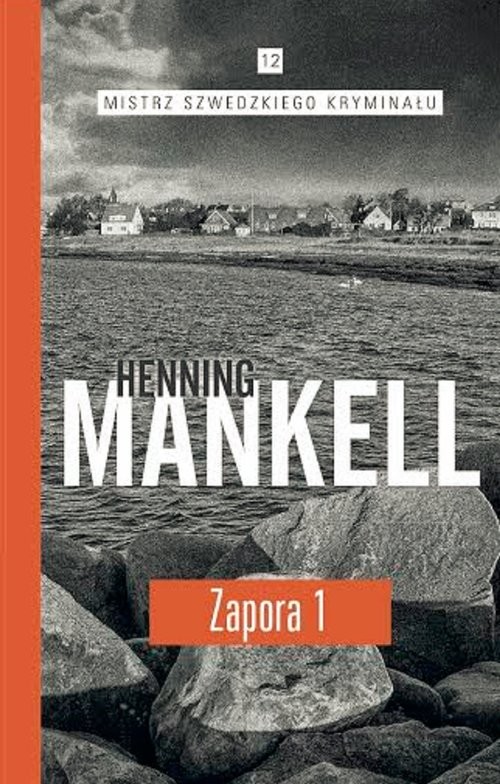 okładka Zapora Część 1 książka | Henning Mankell