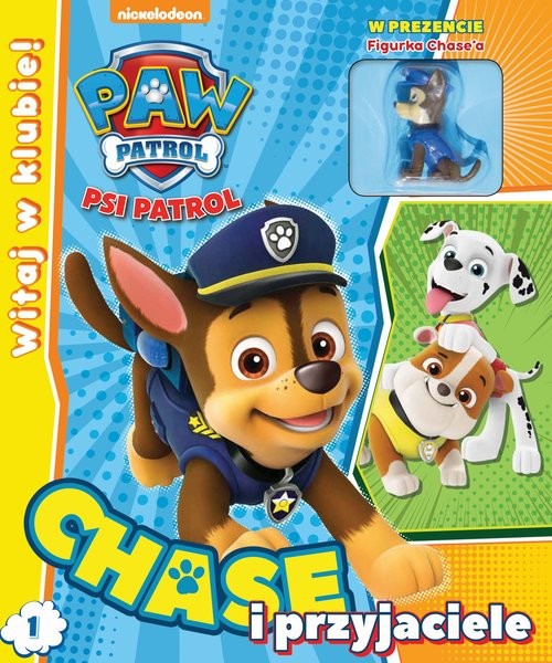 okładka Psi Patrol Witaj w Klubie! Tom 1 Chase i przyjaciele książka