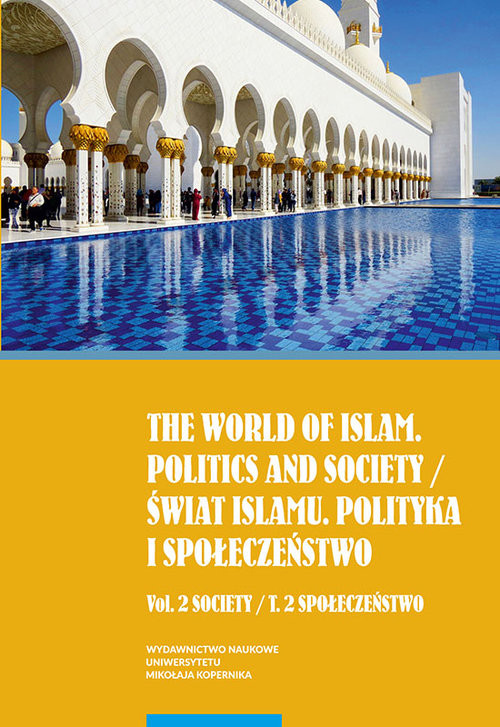 okładka The world of islam Politics and society Świat Islamu Polityka i społeczeństwo Vol. 2 Society Tom 2 Społeczeństwo książka