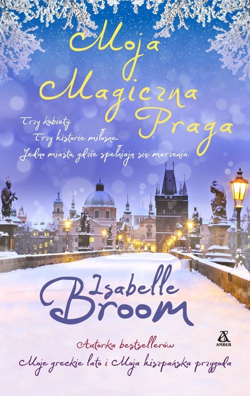 okładka Moja magiczna Praga książka | Isabelle Broom