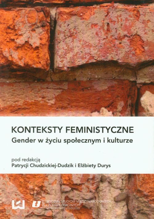 okładka Konteksty feministyczne Gender w życiu społecznym i kulturze książka