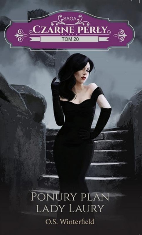 okładka Czarne perły Tom 20 Ponury plan lady Laury książka | Winterfield O.S.