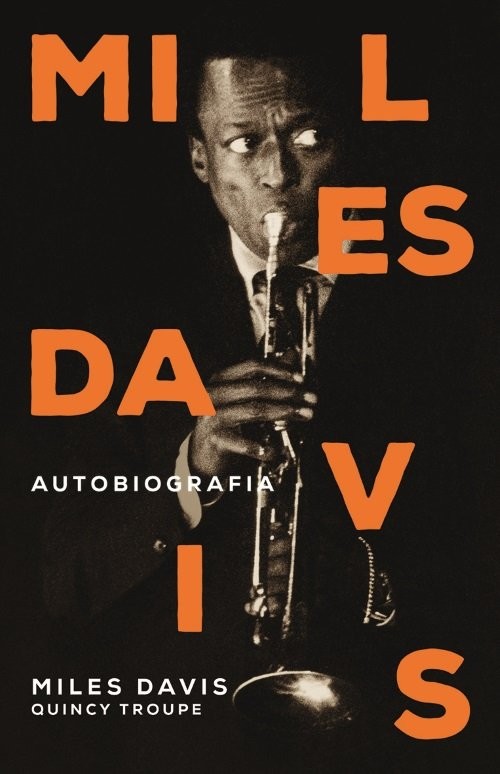okładka Miles Davis Autobiografia książka | Miles Davis, Quincy Troupe