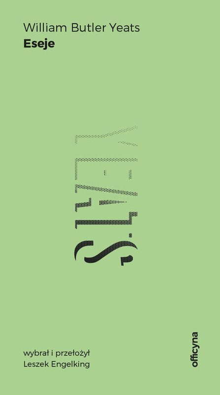 okładka Eseje książka | William Butler Yeats