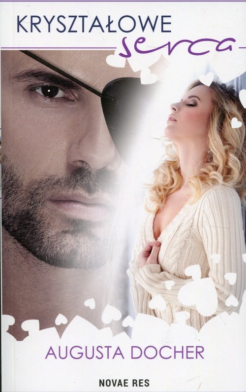 okładka Kryształowe serca książka | Augusta Docher