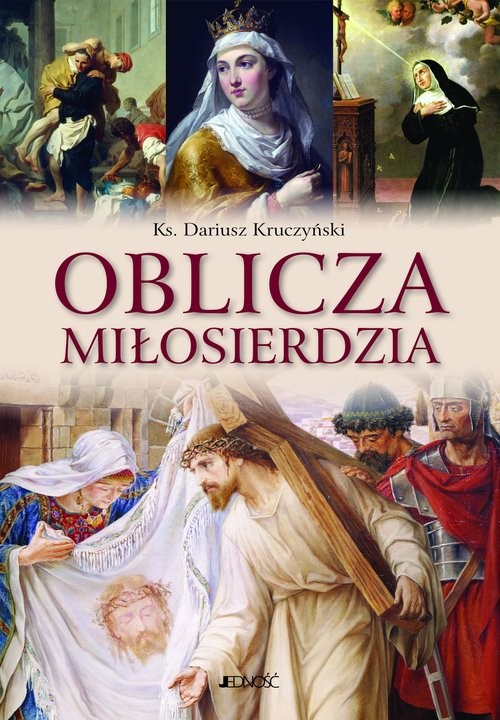 okładka Oblicza miłosierdzia książka | Kruczyński Dariusz