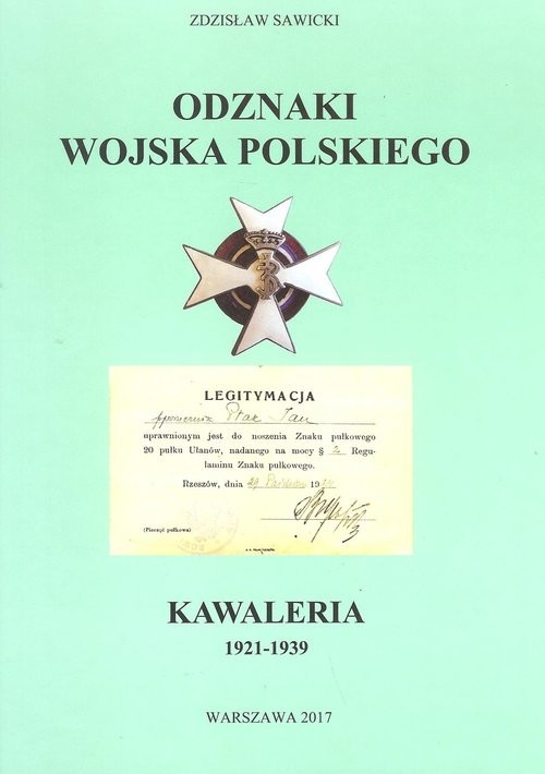okładka Odznaki Wojska Polskiego Kawaleria 1921 -1939 książka | Zdzisław Sawicki