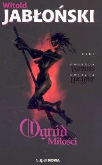 okładka Ogród miłości Tom 3 książka | Jabłoński Witold