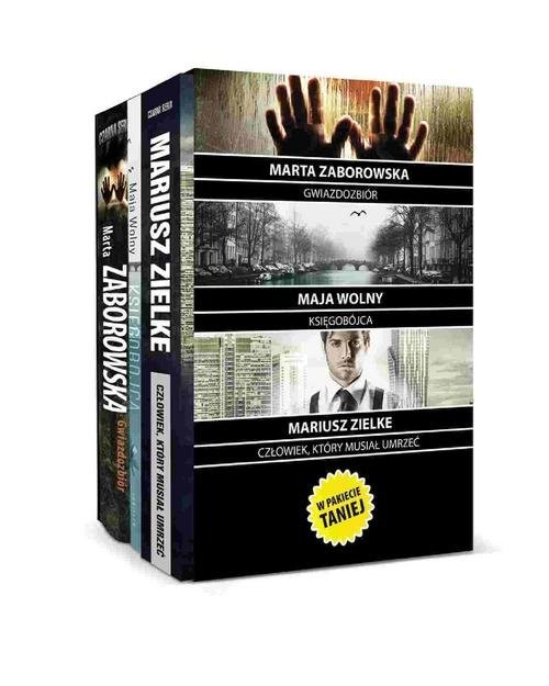 okładka Najlepsze polskie kryminały Gwiazdozbiór / Księgobójca / Człowiek, który musiał umrzeć Pakiet książka | Marta Zaborowska, Maja Wolny, Mariusz Zielke
