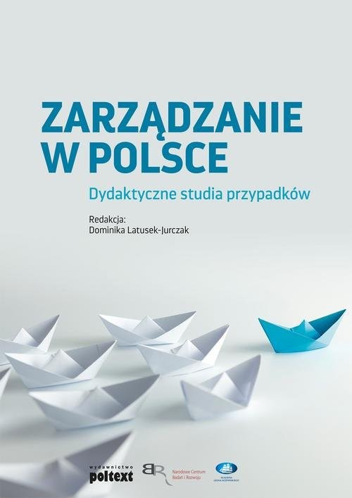 okładka Zarządzanie w Polsce Dydaktyczne studia przypadków książka