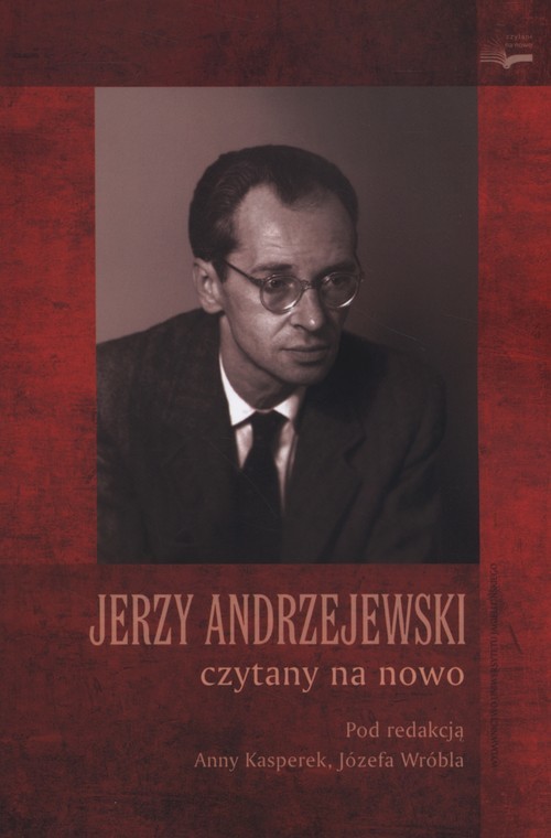 okładka Jerzy Andrzejewski czytany na nowo książka