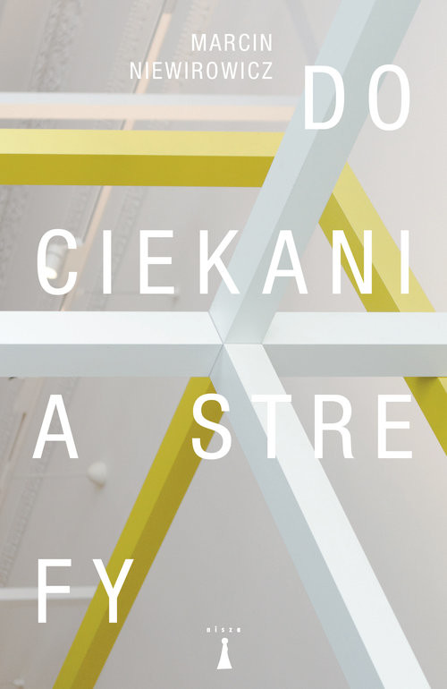 okładka Dociekania strefy książka | Niewirowicz Marcin