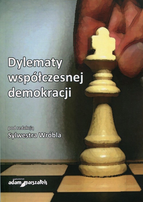 okładka Dylematy współczesnej demokracji książka