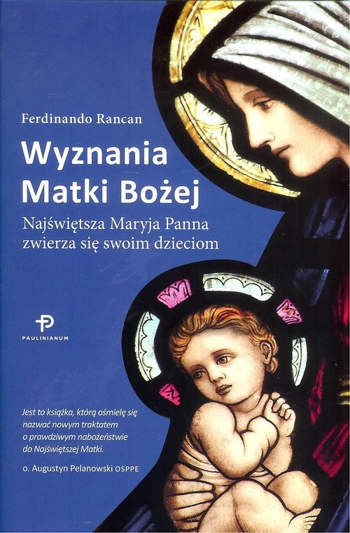 okładka Wyznania Matki Bożej książka | Ferdinando Rancan