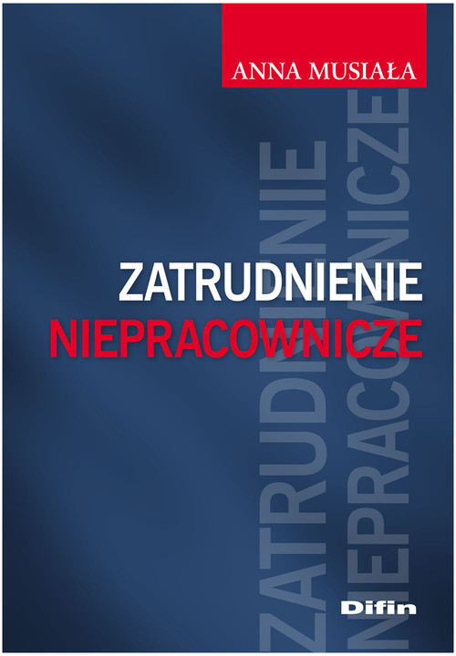 okładka Zatrudnienie niepracownicze książka | Anna Musiała