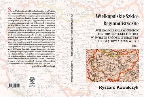 okładka Wielkopolskie Szkice Regionalistyczne Tom 1 książka | Ryszard Kowalczyk