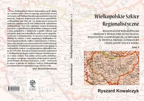 okładka Wielkopolskie Szkice Regionalistyczne Tom 3 książka | Ryszard Kowalczyk