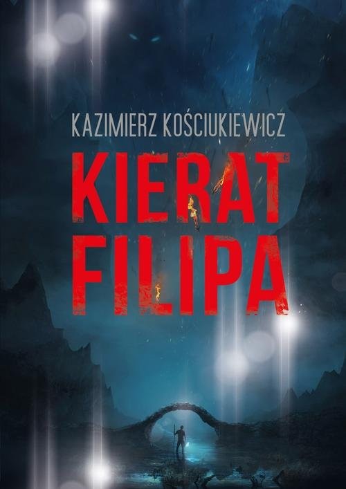 okładka Kierat Filipa książka | Kościukiewicz Kazimierz