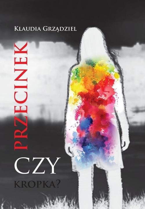 okładka Przecinek czy kropka? książka | Grządziel Klaudia