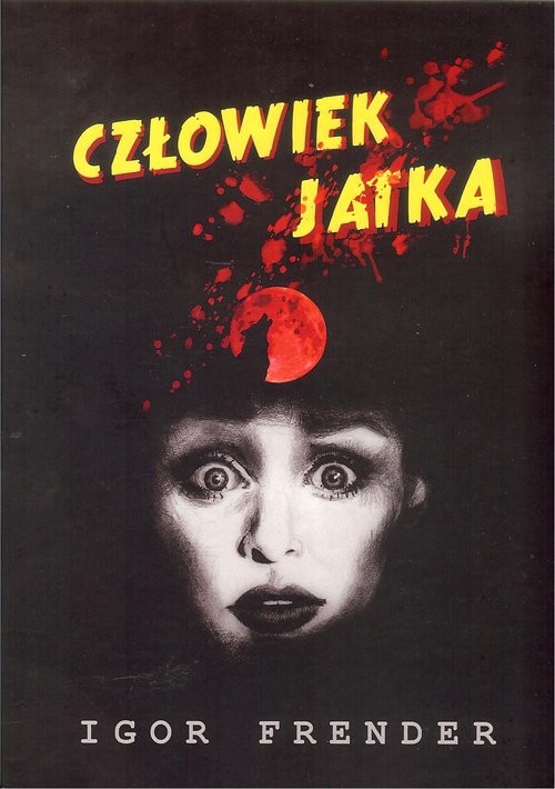 okładka Człowiek Jatka książka | Igor Frender