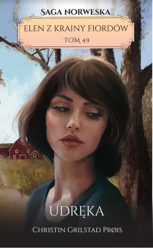 okładka Elen z krainy fiordów Tom 49 Udręka książka | Christin Grilstad Prois