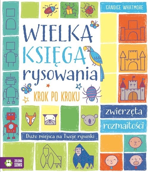okładka Wielka księga rysowania krok po kroku książka | Candice Whatmore