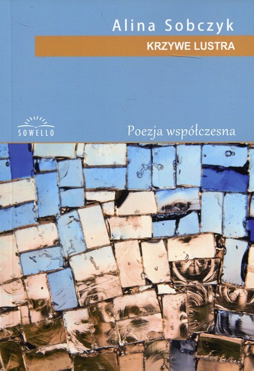 okładka Krzywe lustra Poezja współczesna książka | Alina Sobczyk