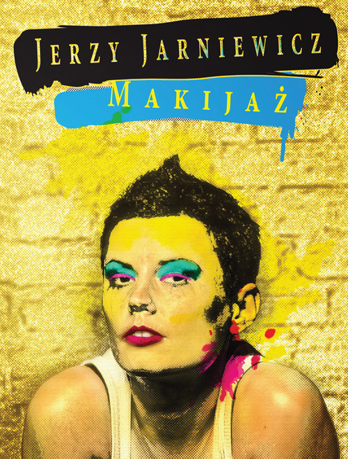 okładka Makijaż książka | Jerzy Jarniewicz