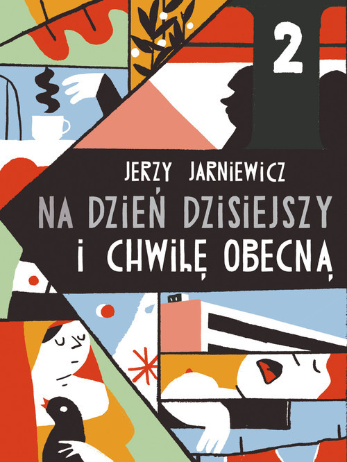 okładka Na dzień dzisiejszy i chwilę obecną książka | Jerzy Jarniewicz