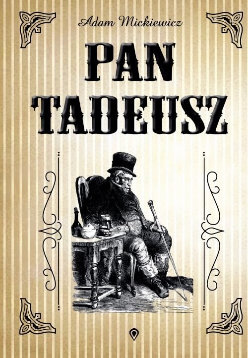 okładka Pan Tadeusz książka | Adam Mickiewicz