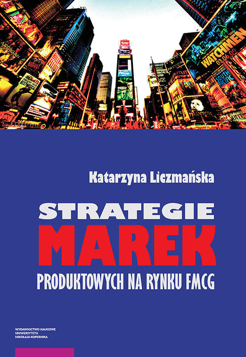 okładka Strategie marek produktowych na rynku FMCG książka | Liczmańska Katarzyna