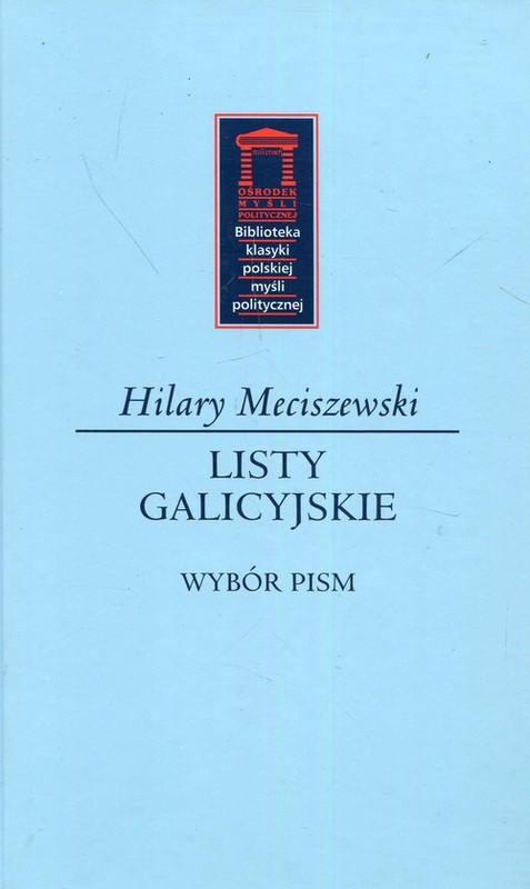 okładka Listy galicyjskie Wybór pism książka | Meciszewski Hilary