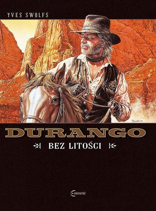 okładka Durango - 13 - Bez litości książka | Yves Swolfs