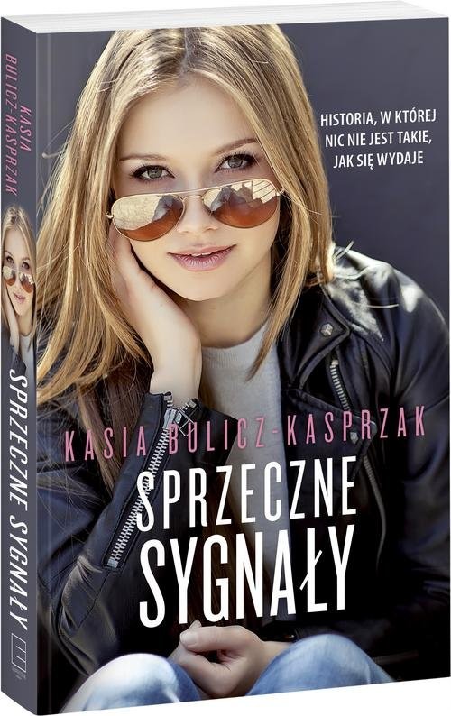okładka Sprzeczne sygnały książka | Kasia Bulicz-Kasprzak