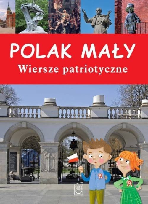 okładka Polak mały Wiersze patriotyczne książka | Anna Paszkiewicz