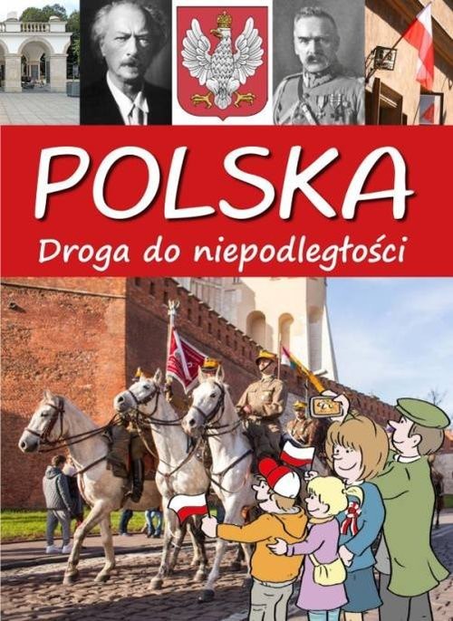 okładka Polska Droga do niepodległości książka | Artur Jabłoński