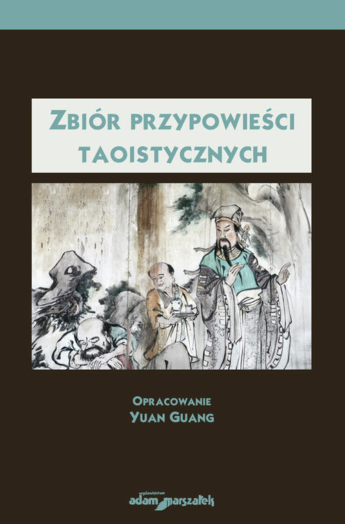 okładka Zbiór przypowieści Taoistycznych książka | Yuan Guang