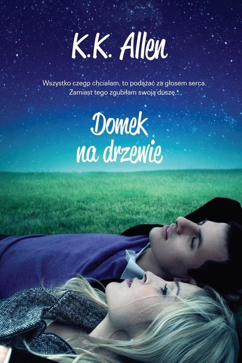 okładka Domek na drzewie książka | K.K. Allen