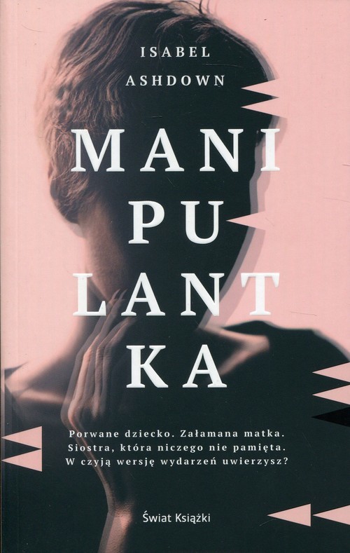 okładka Manipulantka książka | Isabel Ashdown