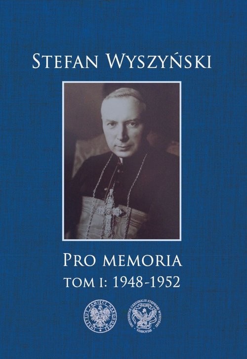 okładka Pro memoria Tom 1 1948-1952 książka | Wyszyński Stefan