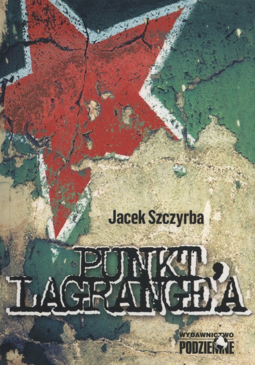 okładka Punkt Lagrange`a książka | Szczyrba Jacek