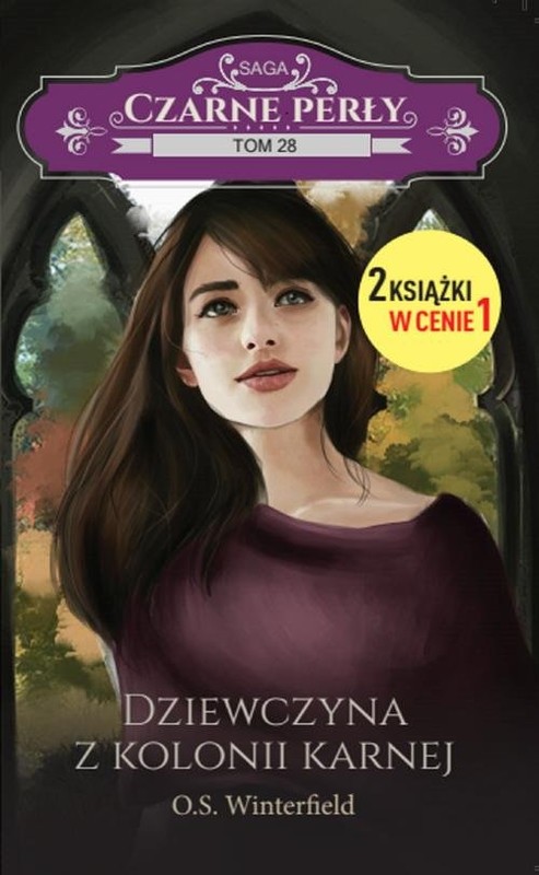 okładka Czarne Perły 28 Dziewczyna z kolonii karnej książka | Winterfield O.S