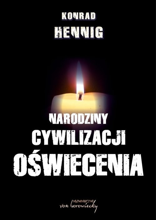 okładka Narodziny cywilizacji oświecenia książka | Hennig Konrad