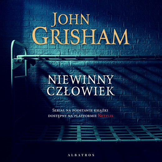 okładka NIEWINNY CZŁOWIEK audiobook | MP3 | John Grisham