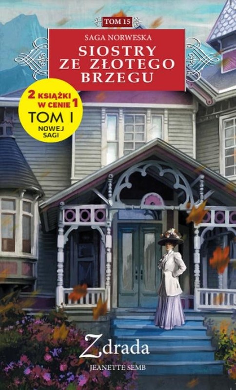 okładka Siostry ze Złotego Brzegu 15 Zdrada dodatkowo ksiązka Córka hycla t 1. w prezencie książka | Semb Jeanette