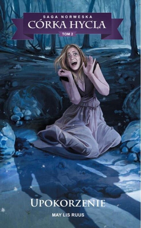 okładka Saga Norweska Córka hycla 2 Upokorzenie książka | May Lis Ruus