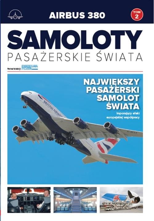 okładka Samoloty pasażerskie świata Tom 2 Airbus A380 książka