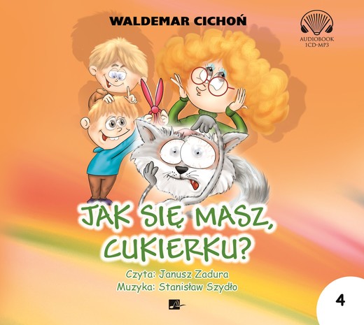 okładka Jak się masz, Cukierku? audiobook | MP3 | Waldemar Cichoń